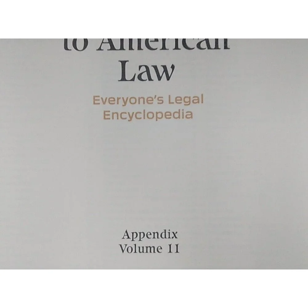 The Guide to American Law Everyone's Legal Encyclopedia Volume 11 Appendix A